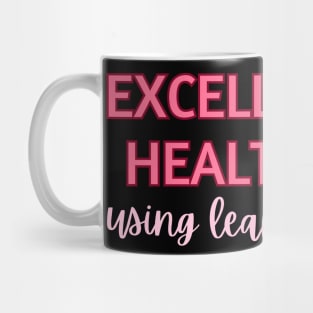 Excellence in Healthcare using Lean Six Sigma Mug